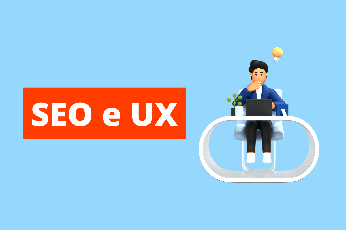 imagem de uma pessoa sentada trabalhando em um laptop. O fundo da imagem é azul e tem-se escrito SEO e UX