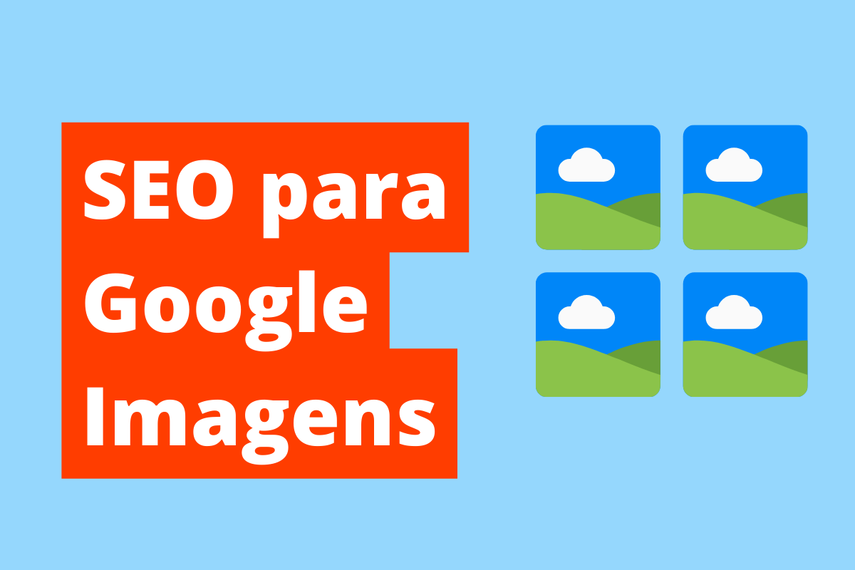 Jorge Moreno - Empreendedor Digital 4 símbolos de imagens. O fundo da imagem é azul e tem-se escrito SEO para Google Imagens