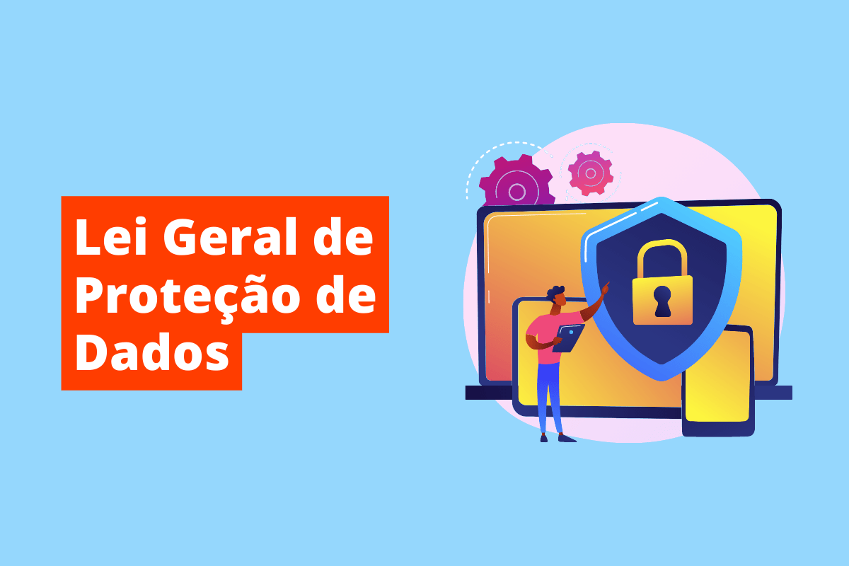 pessoa com vários dispositivos diferentes e um símbolo de cadeado em cima. O fundo da imagem é azul e tem-se escrito lei geral de proteção de dados