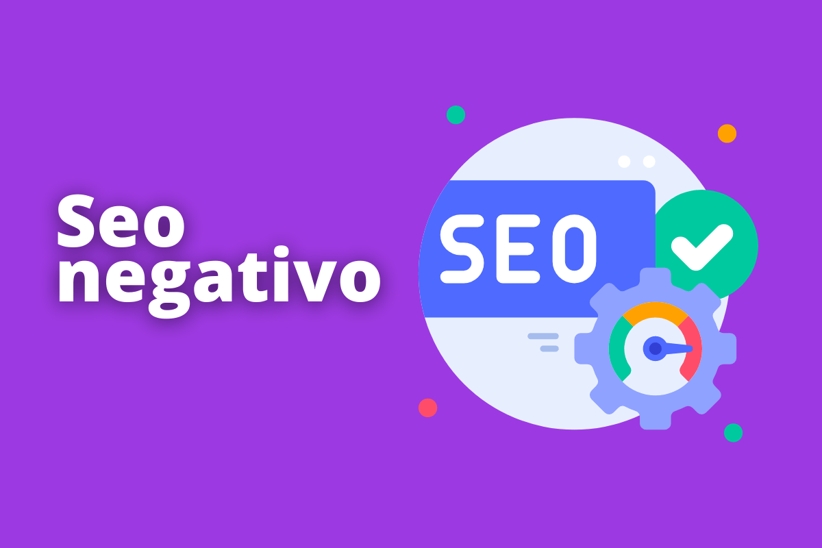 Jorge Moreno - Empreendedor Digital Na imagem aparece engrenagens indicando ser o site de pesquisas Google. O fundo da imagem é na cor roxa e tem - se escrito SEO Negativo.
