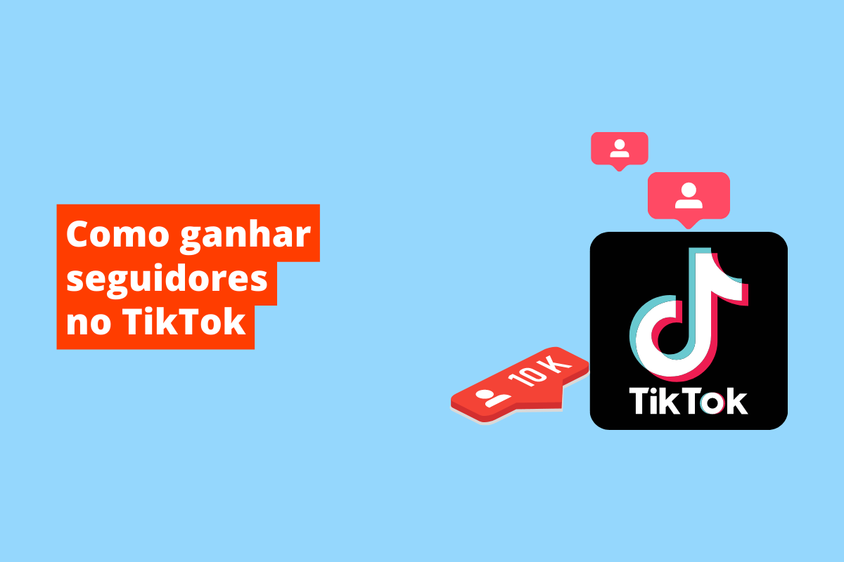 símbolo do tiktok. O fundo da imagem é azul e tem-se escrito como ganhar seguidores no tiktok