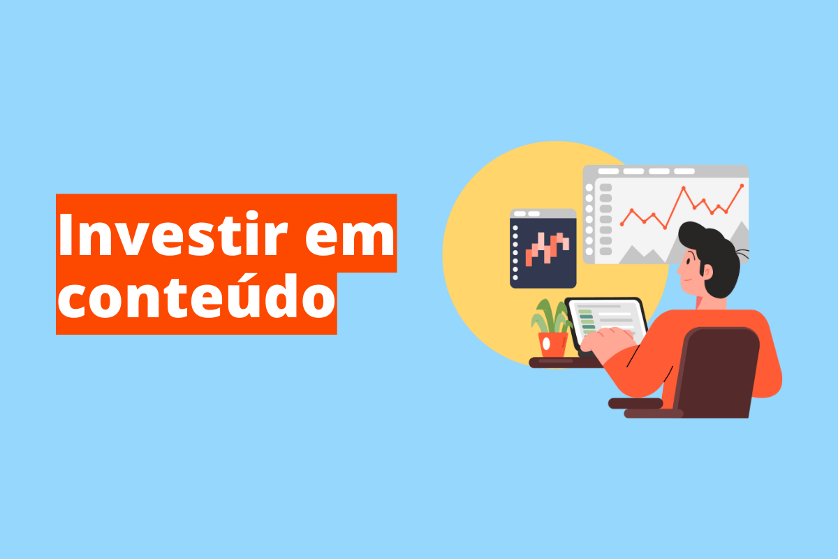 pessoa trabalhando em um computador, analisando gráficos. O fundo da imagem é azul e tem-se escrito investir em conteúdo