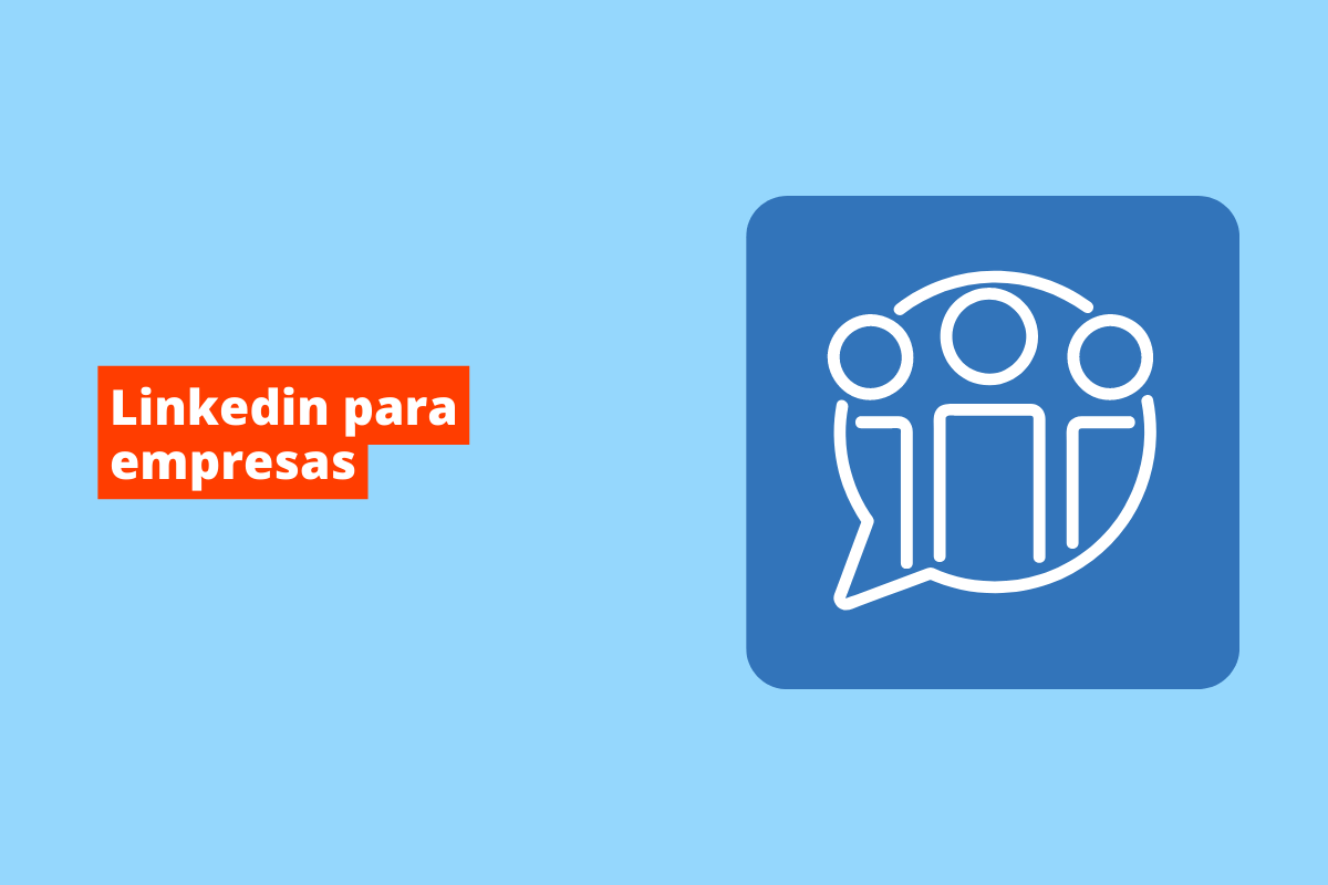 balão com 3 bonecos. O fundo da imagem é azul e tem-se escrito linkedin para empresas