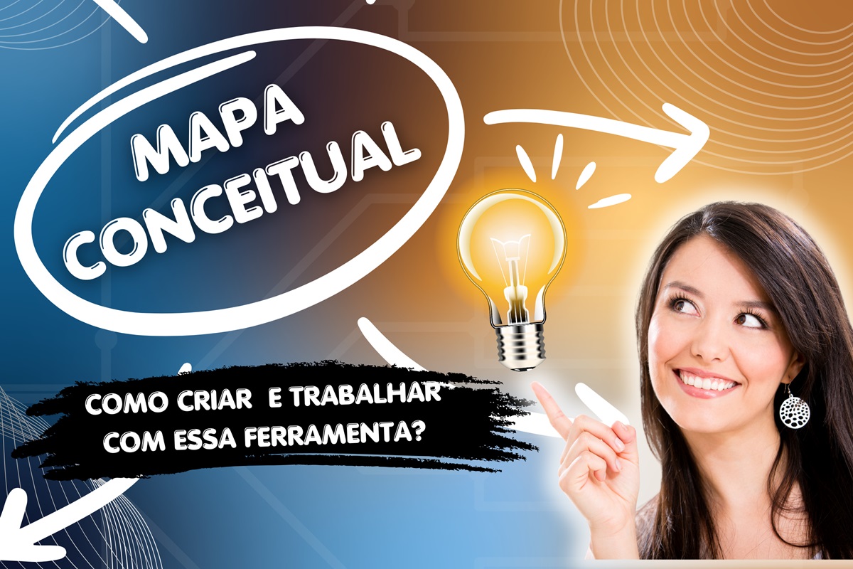 Mapa conceitual: como criar e trabalhar com essa ferramenta?