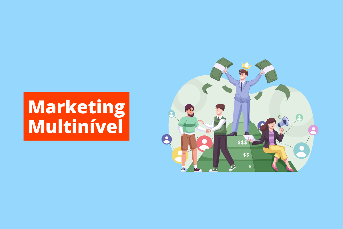 imagem de pessoas interagindo e, no topo de um pequeno monte, há uma pessoa segurando dois bolos de dinheiro. O fundo da imagem é azul e tem-se escrito marketing multinível