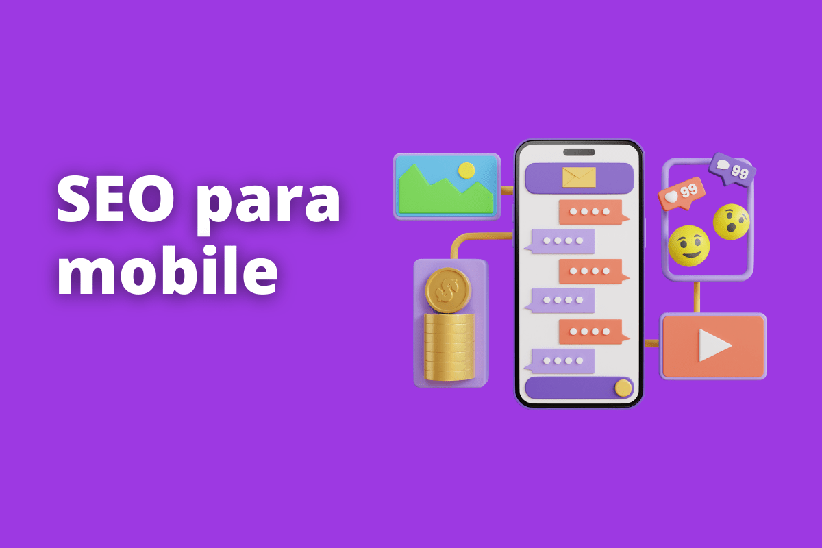 celular ligado a vários símbolos que representam a internet. O fundo da imagem é roxo e tem-se escrito seo para mobile
