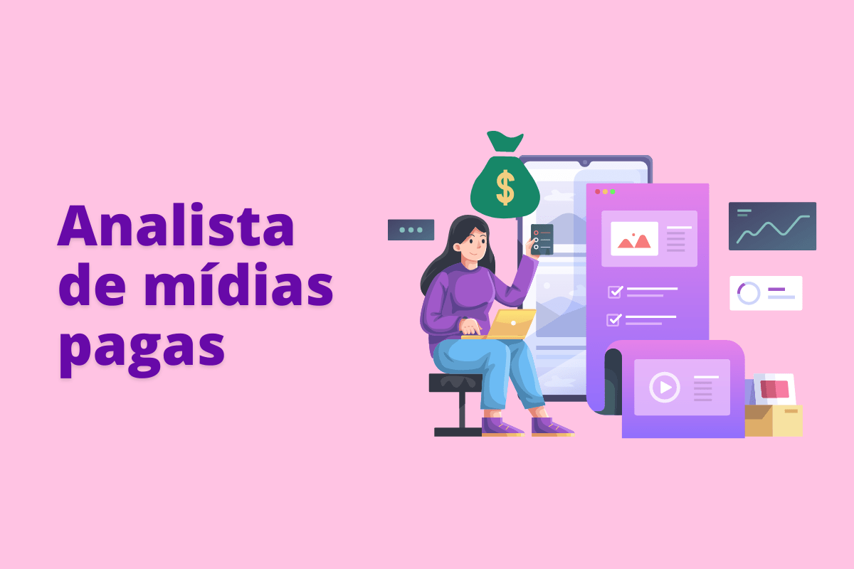 Montagem com fundo rosa e frase Analista de mídias pagas em roxo com símbolo web à direita que representa o tema