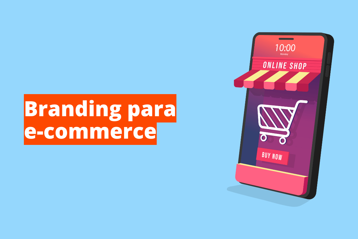 Branding para e-commerce: A imagem é um desenho e representa uma loja online. O fundo da imagem é azul claro e tem-se escrito Branding para e-commerce