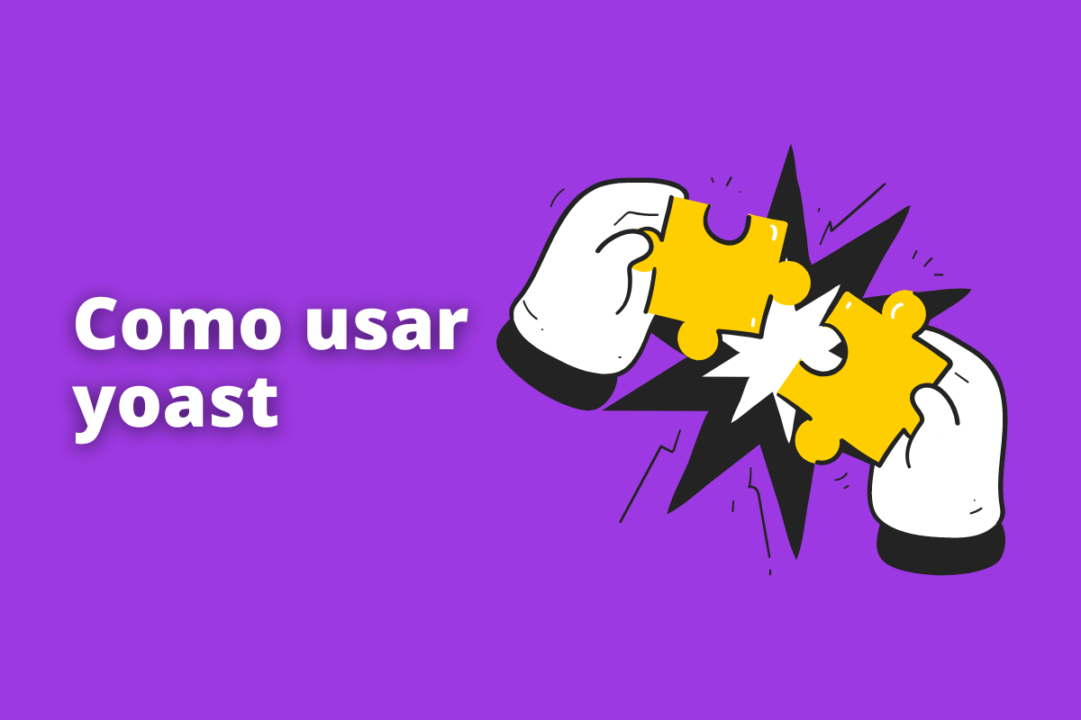 Montagem com fundo roxo e frase Como usar Yoast em branco à esquerda e símbolo web que representa o tema à direita