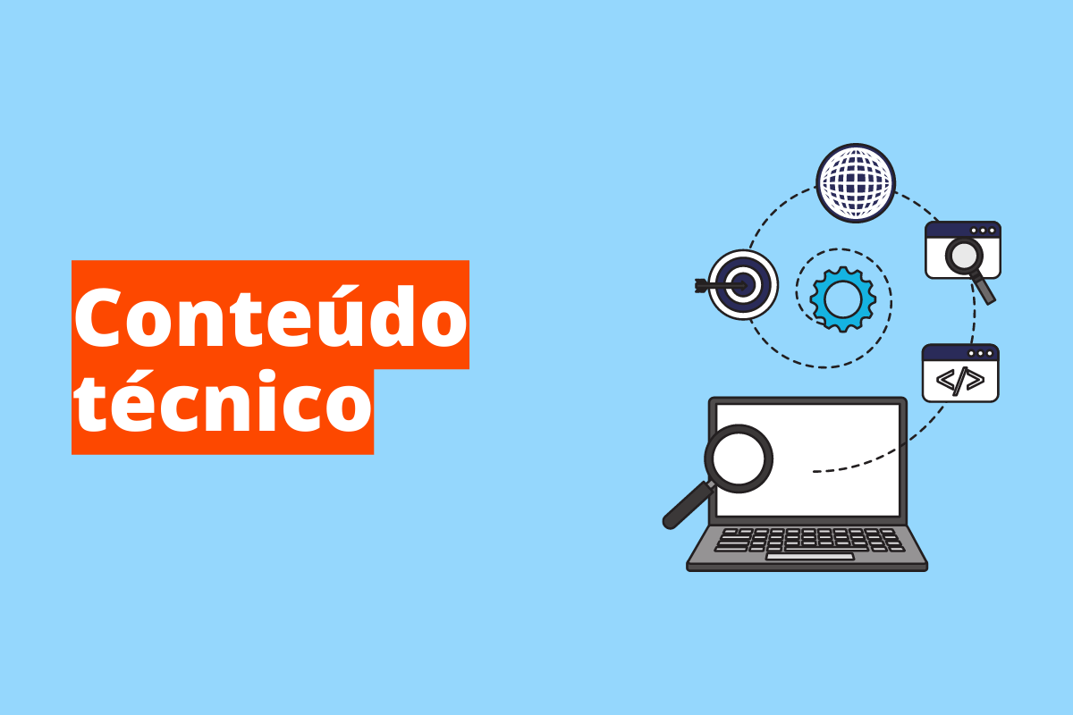Montagem com fundo azul e frase Conteúdo técnico em branco à esquerda com fundo laranja e símbolo web que representa o tema à direita