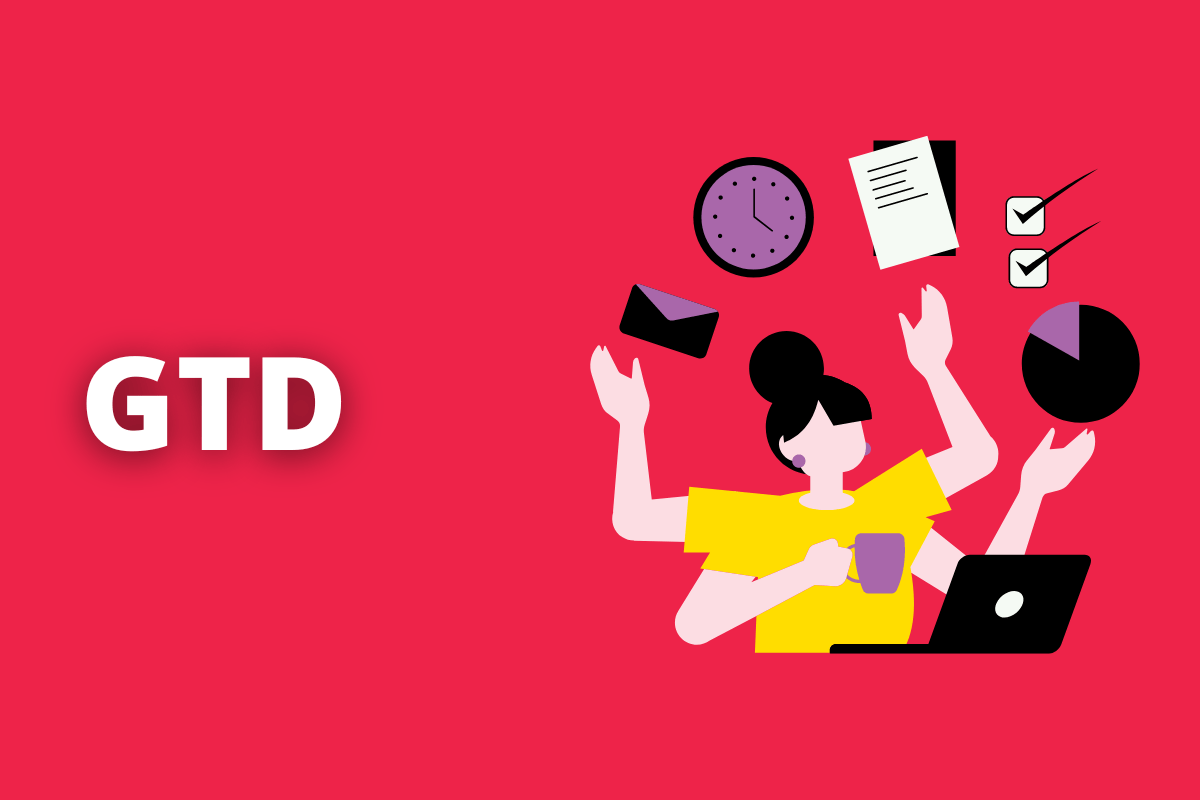 GTD: A imagem é um desenho e mostra uma mulher fazendo várias coisas ao mesmo tempo. O fundo é vermelho e tem - se escrito GTD