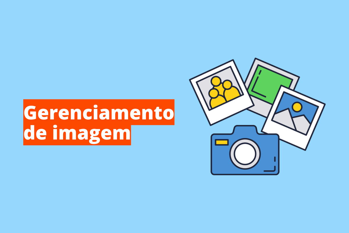 Montagem com fundo azul e frase Gerenciamento de imagem em branco à esquerda com fundo laranja e símbolo web que representa o tema à direita