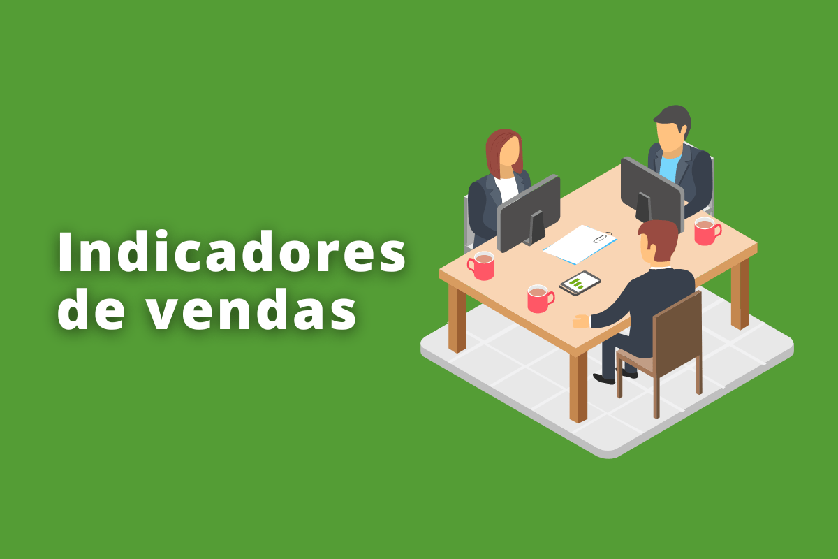 Montagem com fundo verde e frase Indicadores de vendas em branco à esquerda e símbolo web que representa o tema à direita