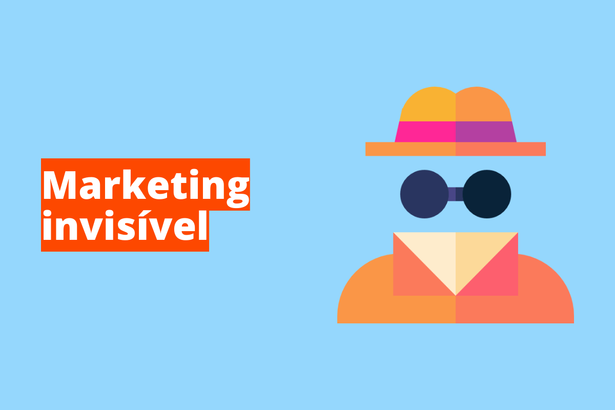 Marketing invisível: A imagem é um desenho e representa um homem invisível. O fundo da imagem é azul claro e tem - se escrito Marketing invisível
