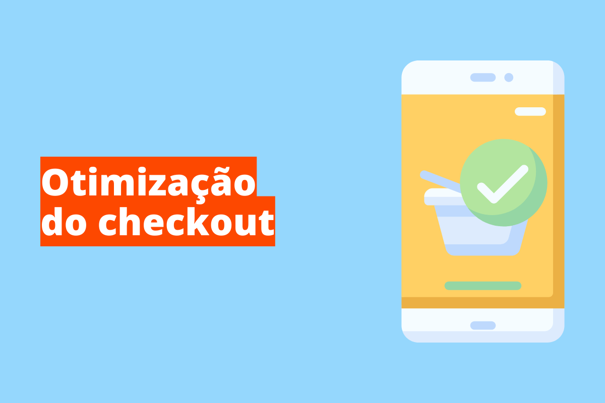 Montagem com fundo azul e frase Otimização de checkout em branco à esquerda com fundo laranja e símbolo web que representa o tema à direita