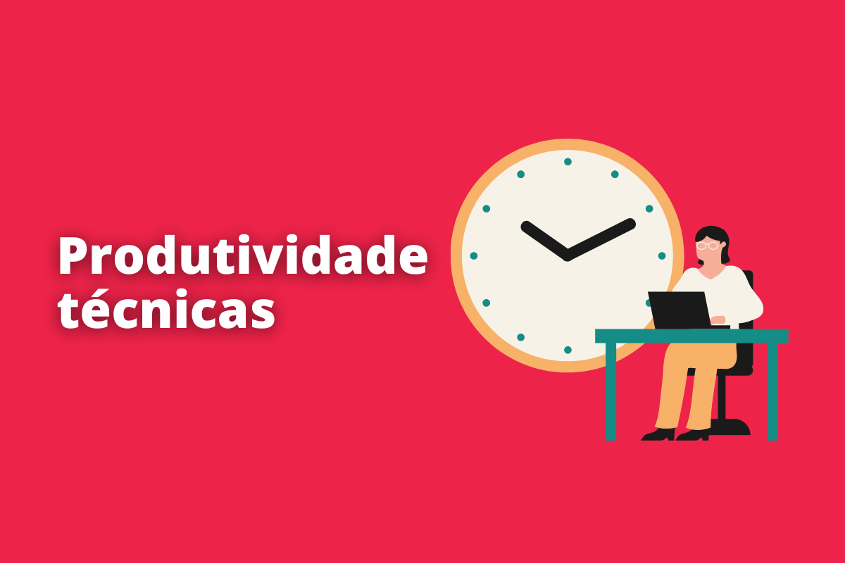 Montagem com fundo vermelho e frase Produtividade técnicas em branco com símbolo web à direita que representa o tema