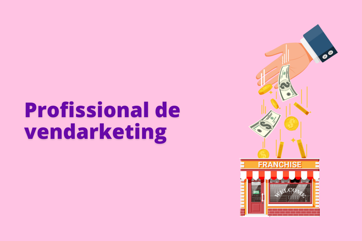 Profissional de vendarketing: a imagem tem o fundo rosa e tem - se escrito Profissional de vendarketing