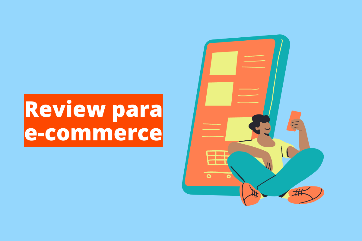 Montagem com fundo azul e frase Review para e-commerce em branco à esquerda com fundo laranja e símbolo web que representa o tema à direita
