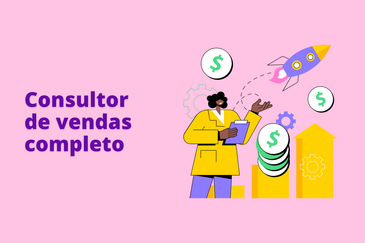 pessoa do lado de um gráfico de colunas, com várias moedas. O fundo da imagem é rosa e tem-se escrito consultor de vendas completo