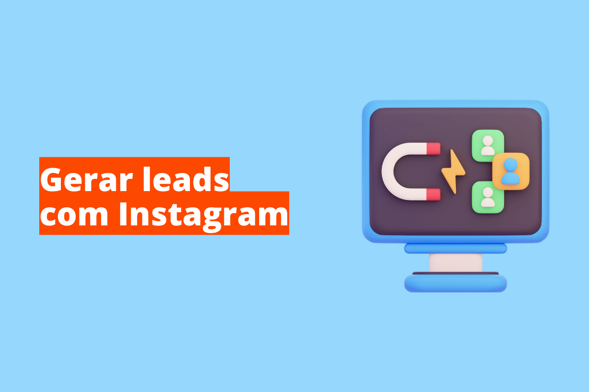 Montagem com fundo azul e frase Gerar leads com Instagram em branco à esquerda com fundo laranja e símbolo web que representa o tema à direita