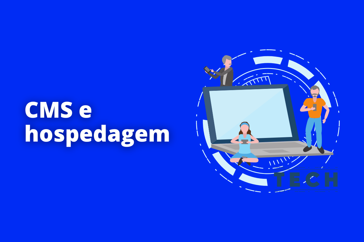 Montagem com fundo azul e frase CMS e hospedagem em branco com símbolo web à direita que representa o tema