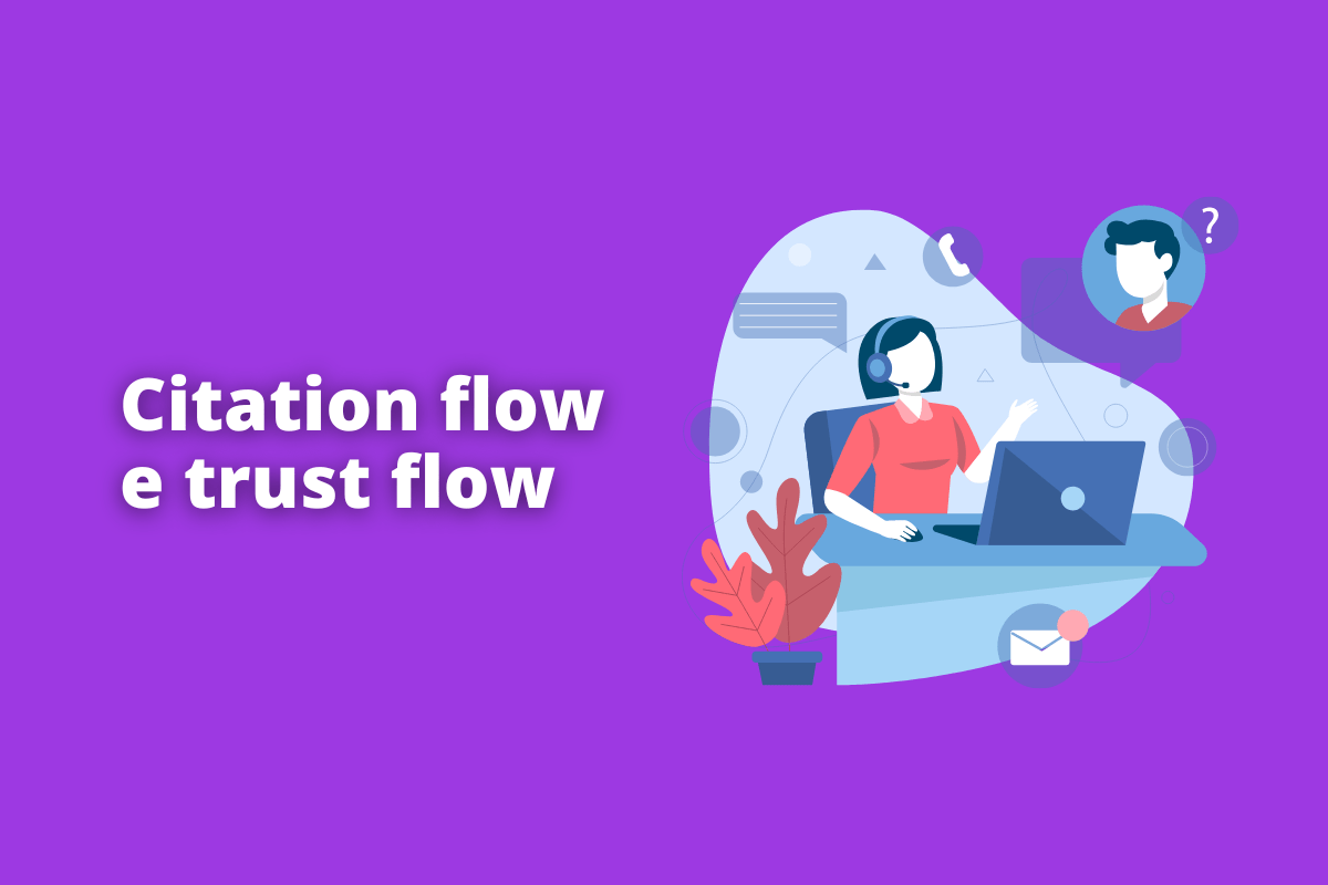 Montagem com fundo lilás e nome Citation flow e trust flow em branco com símbolo web à direita que representa o tema
