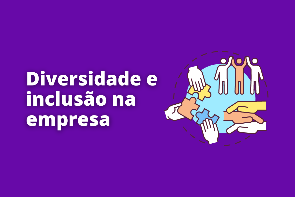 Montagem com fundo roxo e frase Diversidade e inclusão na empresa em branco com símbolo web à direita que representa o tema