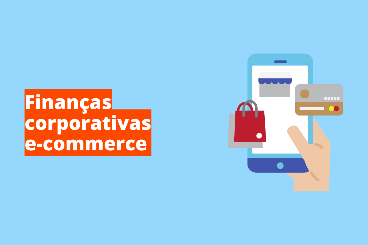 Montagem com fundo azul e frase Finanças corporativas e-commerce à esquerda com fundo laranja e símbolo web que representa o tema à direita