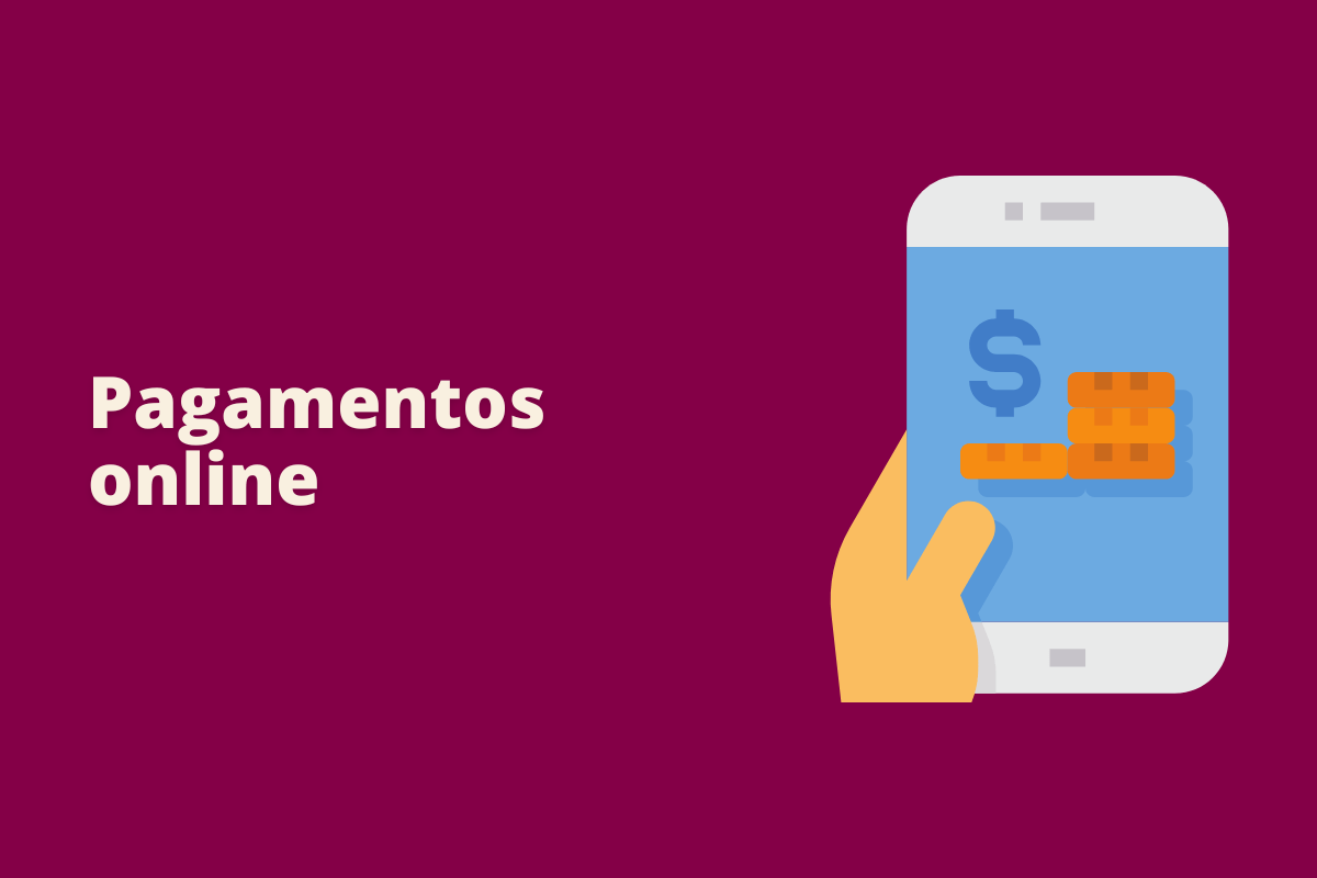 Montagem com fundo vinho e frase Pagamentos online em branco com símbolo web à direita que representa o tema