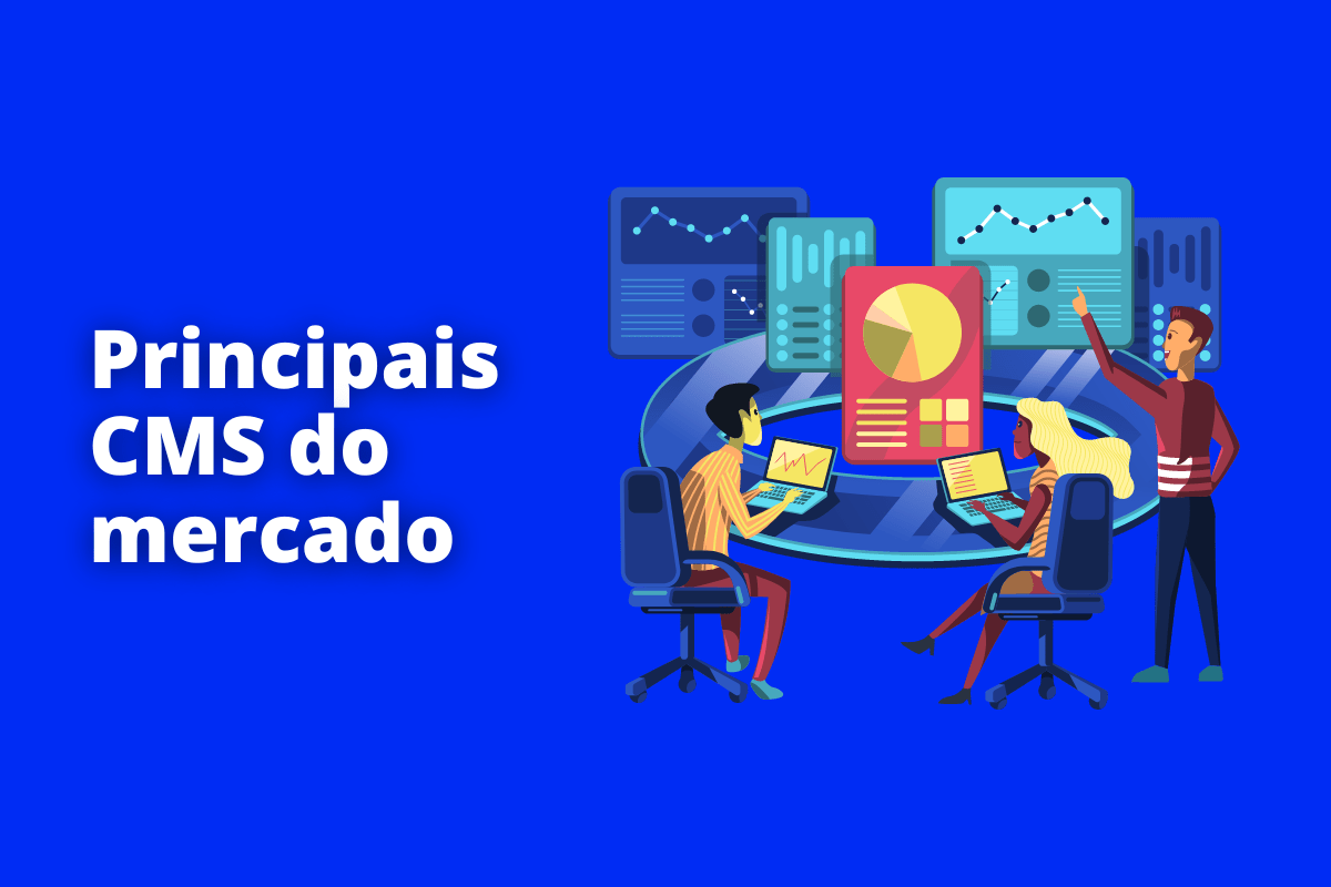 Montagem com fundo azul e frase Principais CMSs do mercado em branco com símbolo web à direita que representa o tema