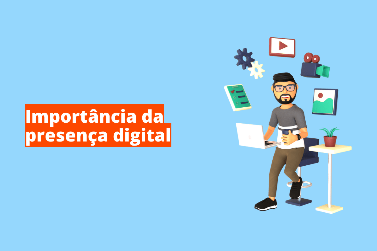 importância da presença digital: a imagem tem um fundo azul e tem se escrito importância da presença digital