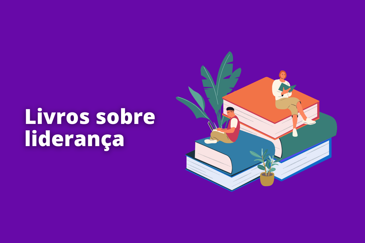 Livros sobre liderança: o fundo da imagem é roxo e tem se escrito Livros sobre liderança
