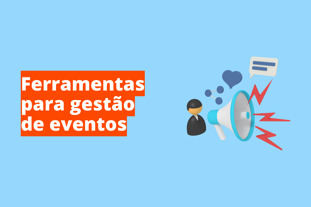Montagem com fundo azul e frase Ferramentas para gestão de eventos escrita em branco à esquerda com fundo laranja e símbolo web que representa o tema à direita