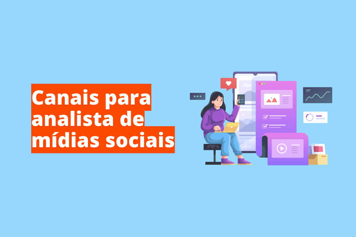 canais para analista de mídias sociais
