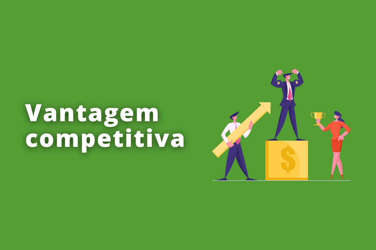 vantagem competitiva