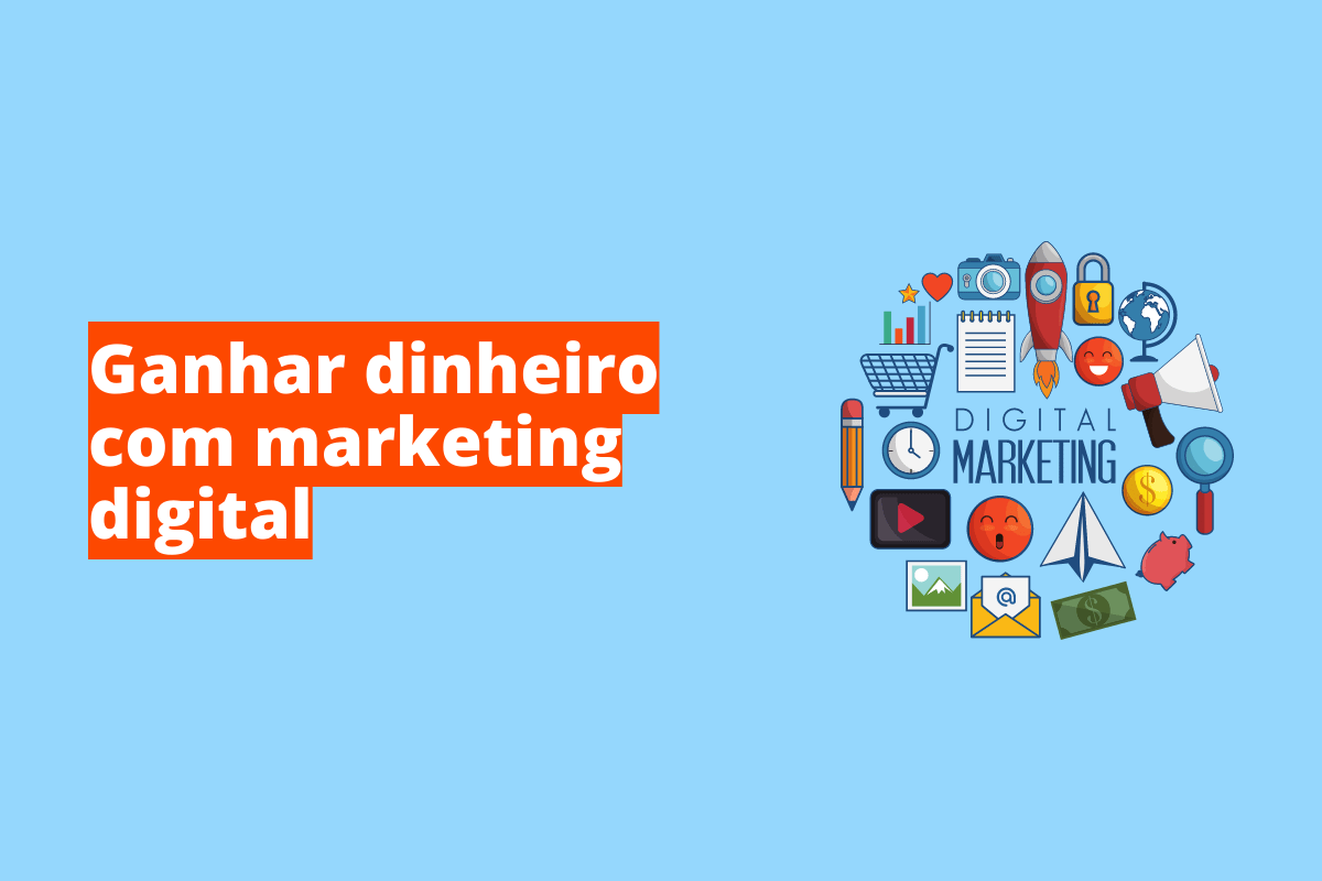 ganhar dinheiro com marketing digital