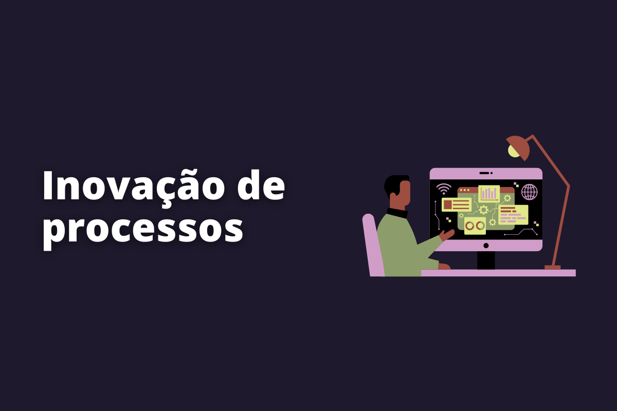 inovação de processos