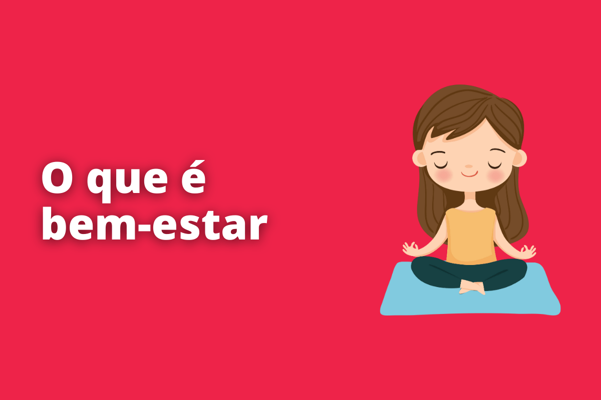 o que é bem estar