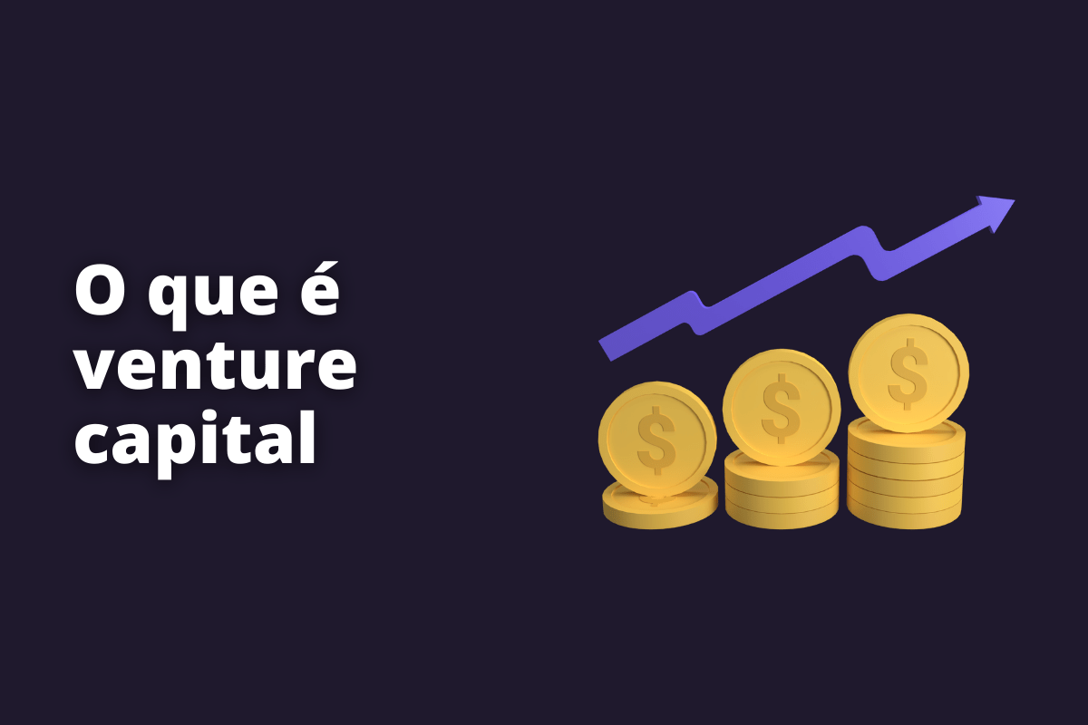 o que é venture capital