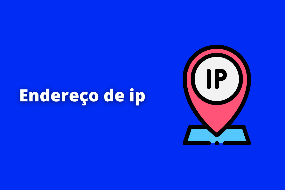 a imagem ilustra sobre endereço de ip