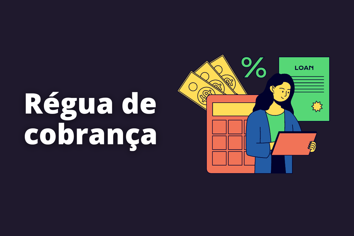 Monte uma régua de cobrança na sua agência: veja como