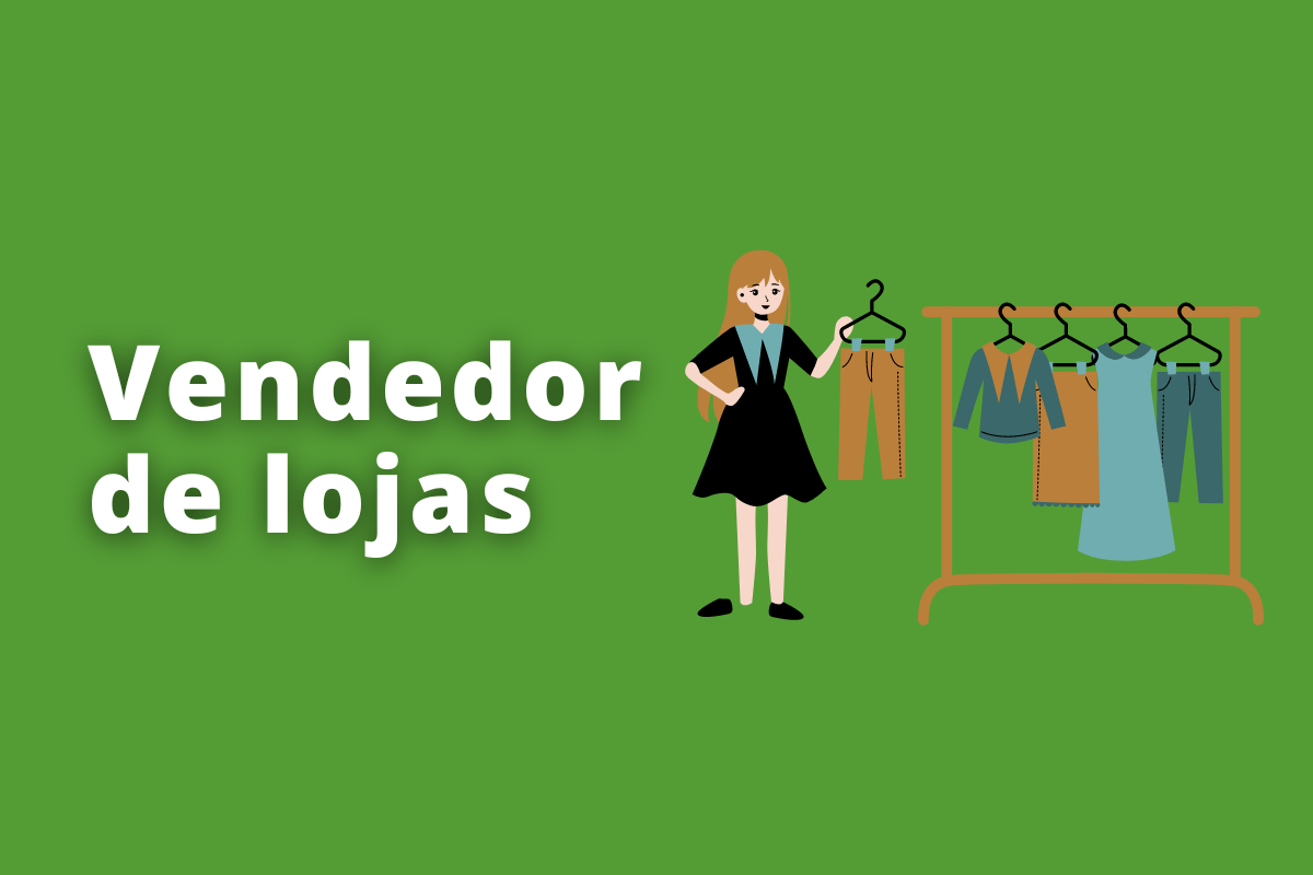 Como ser o melhor vendedor de lojas? Dicas práticas