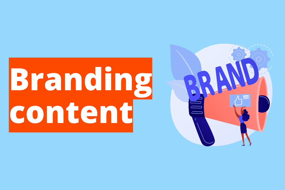 Branding content: o que é e como funciona? Dicas práticas