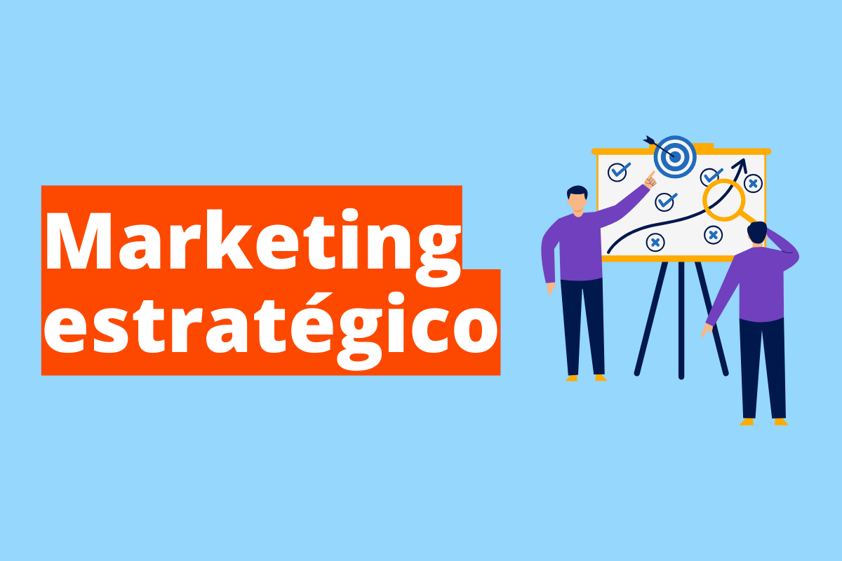 Melhores dicas para aplicar o marketing estratégico na sua empresa