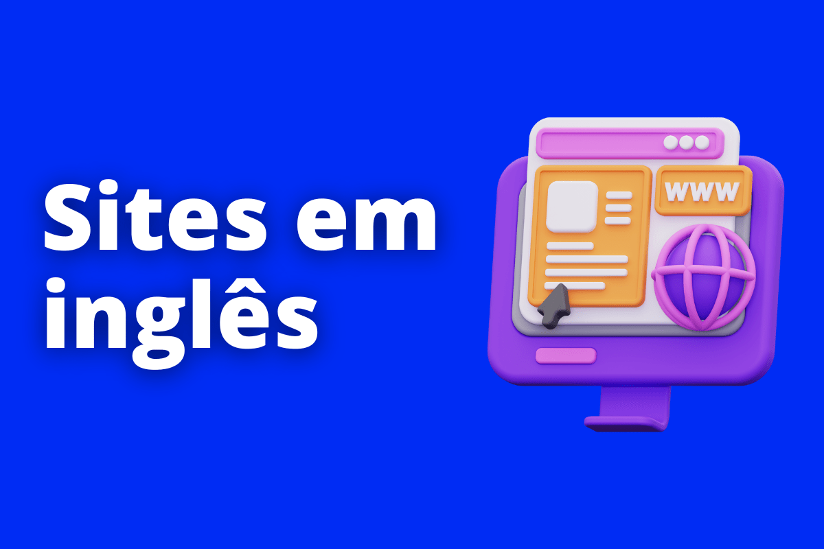Sites em inglês: veja onde conferir notícias internacionais confiáveis