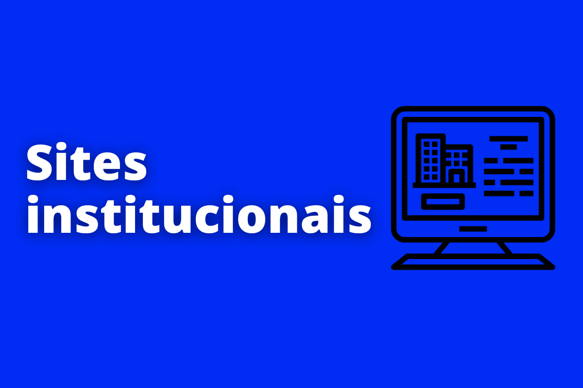 Qual é a relevância dos sites institucionais para um negócio?