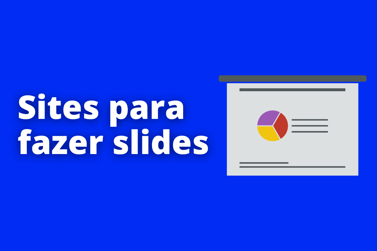 Conheça os melhores sites para fazer slides
