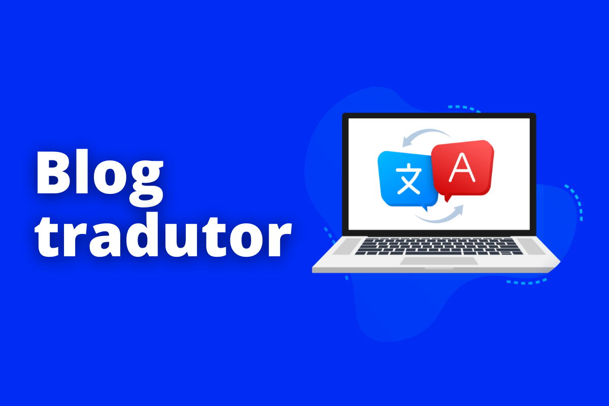 Blog tradutor: dicas para quem trabalha na área e quer conhecer profissionais renomados