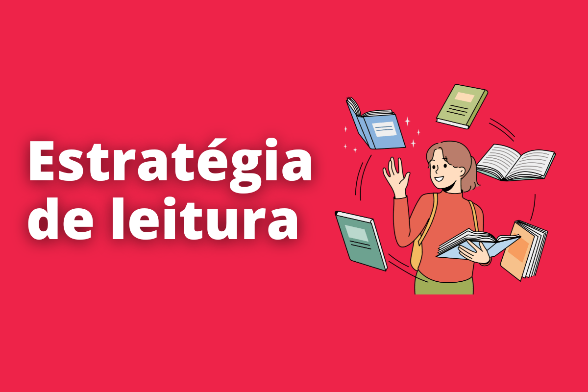 Dicas de estratégia de leitura para quem quer ser mais produtivo