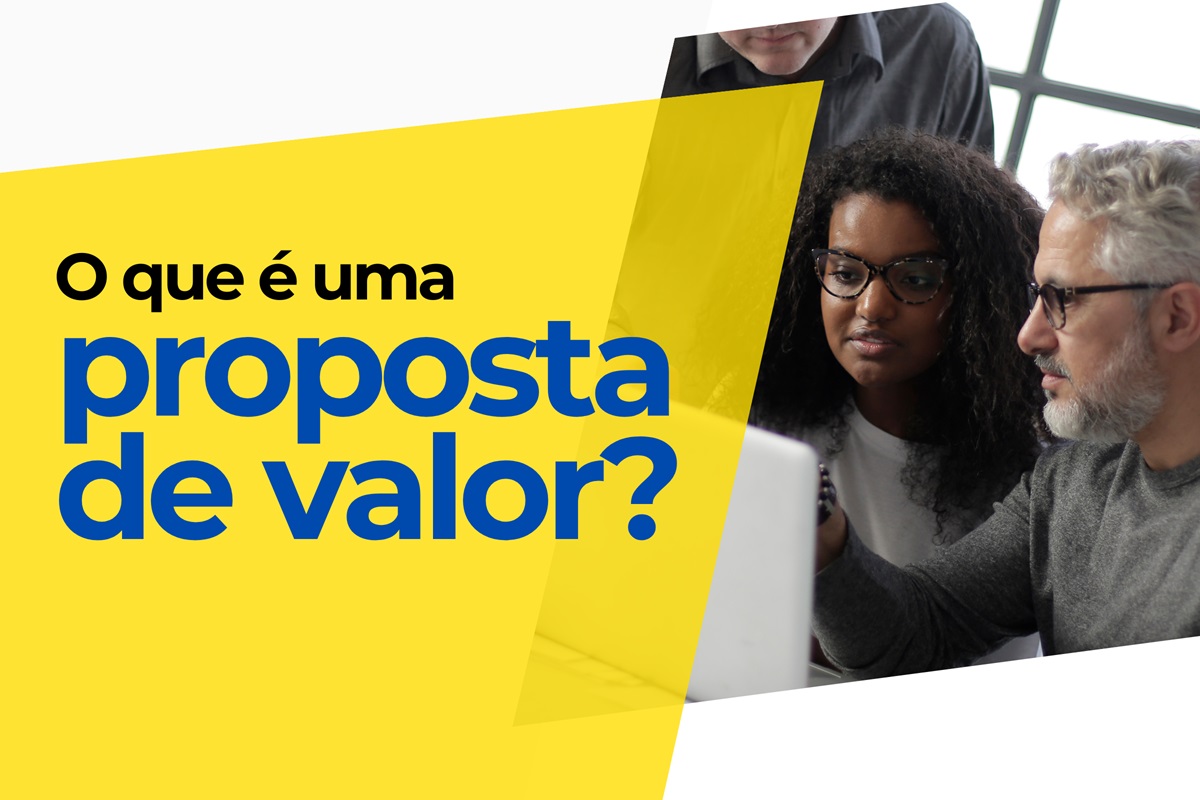 O que é uma proposta de valor?